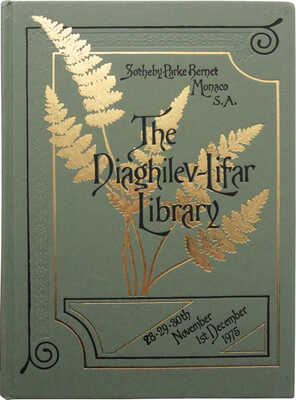 [Библиотека Дягилева-Лифаря. Каталог аукциона «Сотбис» 28-30 ноября - 1 декабря 1975 г.] London, 1975.